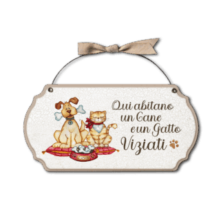 Targa con ferretto Aria Country - Cane e gatto viziati