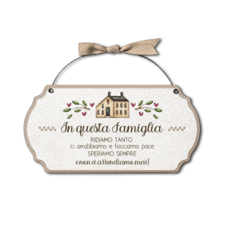 Targa con ferretto Aria Country - In questa famiglia