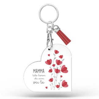 Portachiavi Cuore Mamma Mia - Mamma tutto l’amore che serve