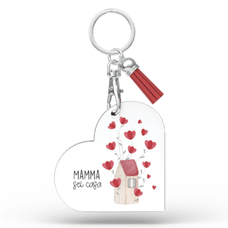 Portachiavi Cuore Mamma Mia - Mamma sei casa