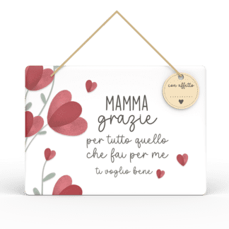Targa Rettangolare con Tag Mamma Mia - Mamma grazie