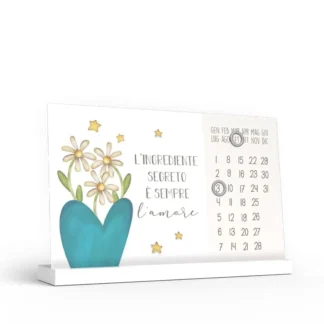 Calendario perpetuo-L'ingrediente segreto è sempre l'amore