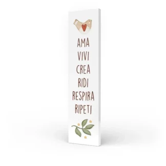 Quadro verticale grande - Ama vivi crea ridi respira ripeti