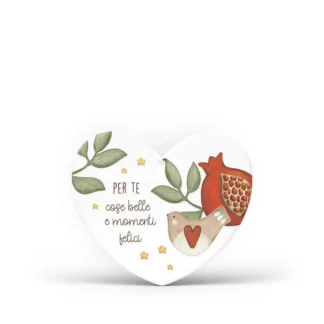 Calamita a cuore - Per te cose belle e momenti felici