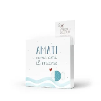 Quadro portaricordi Ti porto al mare – Amati come ami il mare