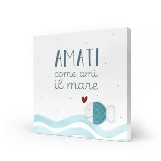 Quadro medio Ti porto al mare – Amati come ami il mare