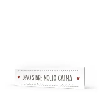 Quadro Orizzontale Medio Parole Sante – Devo stare molto calma