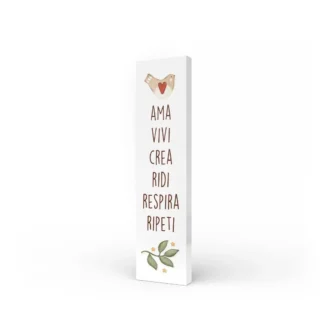 Quadro verticale medio - Ama vivi crea ridi respira ripeti